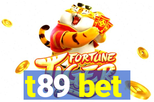 t89 bet